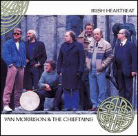 Van Morrison & The Chieftains: Irish Heartbeat (1988)